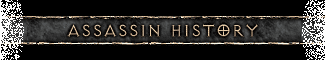 Assassin History